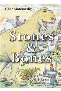 Stones and Bones