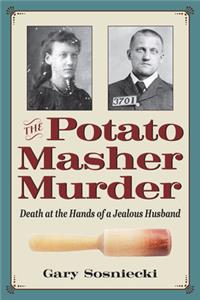 Potato Masher Murder