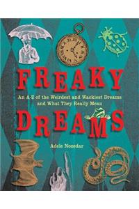 Freaky Dreams