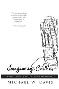 Imaginary Castles