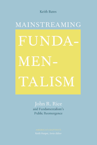 Mainstreaming Fundamentalism