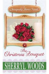 The Christmas Bouquet