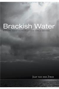 Brackish Water