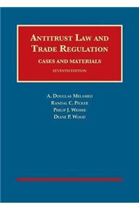 Antitrust Law and Trade Regulation, Cases and Materials