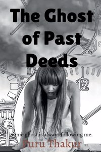 Ghost of Past Deeds