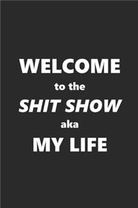 2020 Daily Planner Funny Humorous Welcome Shit Show My Life 388 Pages