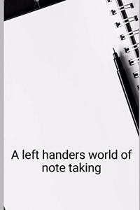 Notebook for left handed people