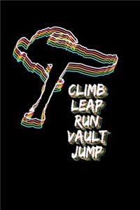 Climb Leap Run Vault Jump