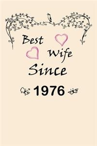 Best Wife Since 1976 Journal Couples Gift: White Lined Notebook / Journal/ Dairy/ planner couples Gift for valentines day, 200 Pages, 6x9, Soft Cover, Matte Finish