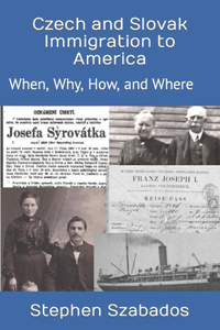 Czech and Slovak Immigration to America