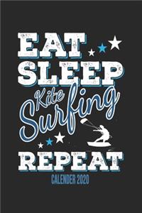 Eat Sleep Kitesurfing Repeat Calender 2020