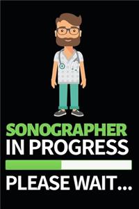Sonographer In Progress Please Wait