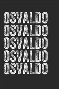 Name OSVALDO Journal Customized Gift For OSVALDO A beautiful personalized