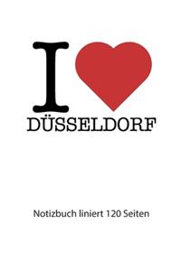I love Düsseldorf Notizbuch liniert