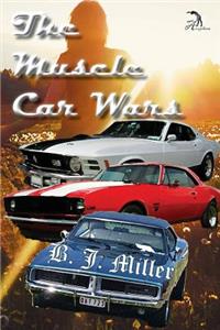 The Muscle Car Wars