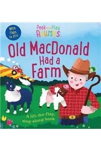 Peek and Play Rhymes: Old MacDonald Had a Farm