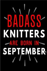 Badass Knitters Are Born In September