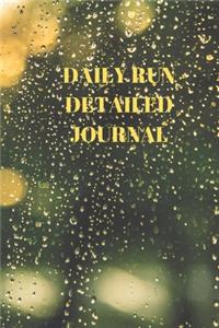 Daily Run Detailed Journal