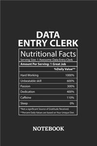 Nutritional Facts Data Entry Clerk Awesome Notebook