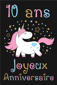 10 ans Joyeux Anniversaire