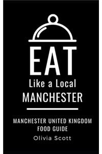 Eat Like a Local- Manchester