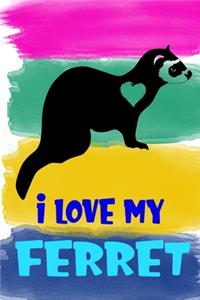 I Love My Ferret Notebook Journal
