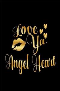 Love Ya, Angel Heart