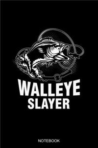 Walleye Slayer