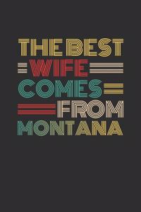 The Best Wife Comes From Montana