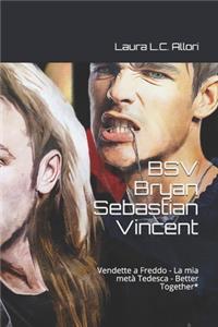 BSV Bryan Sebastian Vincent