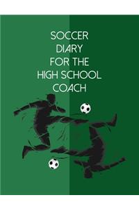 Soccer Diary For the High School Coach