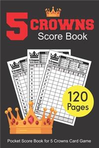 Five Crowns Score Book