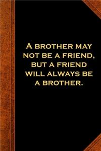 2020 Weekly Planner Ben Franklin Quote Brother Friend Vintage Style 134 Pages