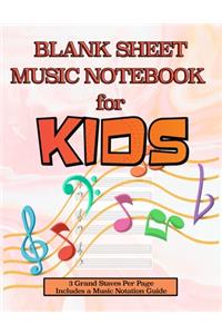 Blank Sheet Music Notebook for Kids