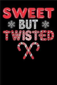 Sweet but Twisted