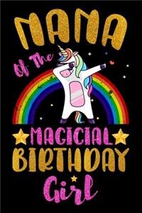 Nana Of The Magical Birthday Girl