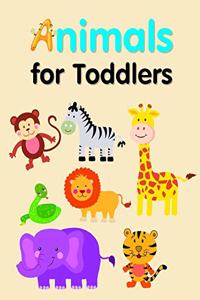 Animals for Toddlers