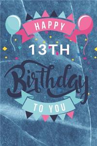 Happy 13th Birthday