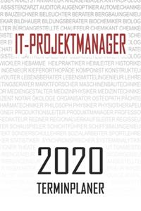 IT-Projektmanager - 2020 Terminplaner