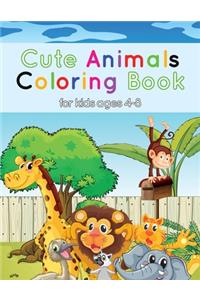 Cute Animals Coloring Book For Kids Ages 4-8