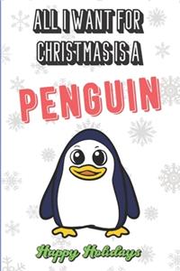 All I Want For Christmas Is A Penguin