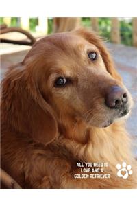 All You Need is Love and a Golden Retriever
