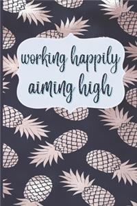Working Happily Aiming High