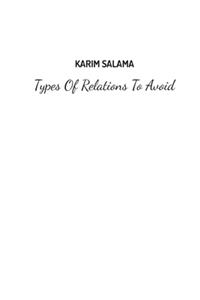 Types Of Relations To Avoid