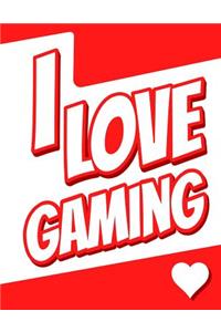 I Love Gaming