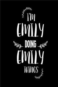 I'm Emily Doing Emily Things