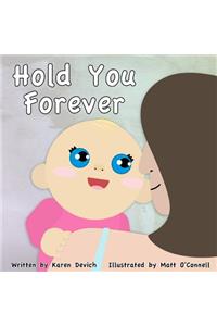 Hold You Forever