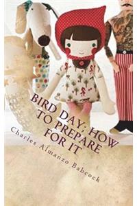 Bird Day; How to prepare for it