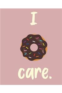 I Donut Care