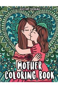 Mother Coloring Book